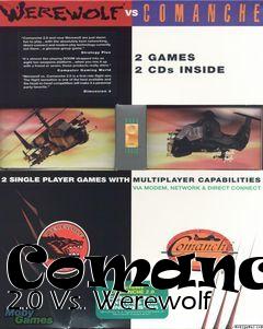 Box art for Comanche 2.0 Vs. Werewolf