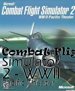 Box art for Combat Flight Simulator 2 - WWII Pacific Theater