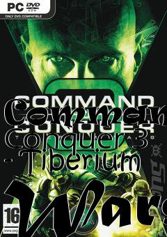 Box art for Command & Conquer 3 - Tiberium Wars