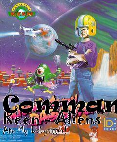 Box art for Commander Keen - Aliens Ate My Babysitter!