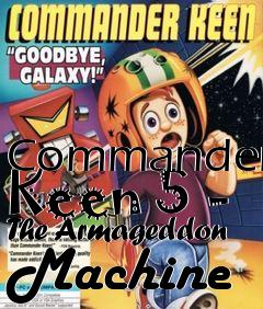 Box art for Commander Keen 5 - The Armageddon Machine