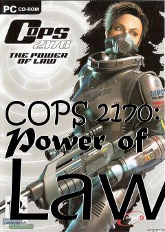 Box art for COPS 2170: Power of Law