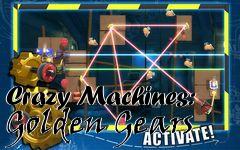 Box art for Crazy Machines: Golden Gears