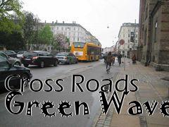 Box art for Cross Roads Green Wave