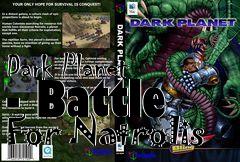 Box art for Dark Planet - Battle For Natrolis