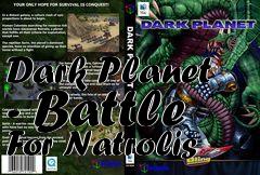 Box art for Dark Planet - Battle For Natrolis