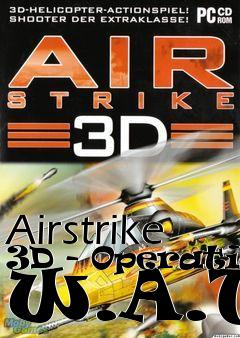 Box art for Airstrike 3D - Operation W.A.T.