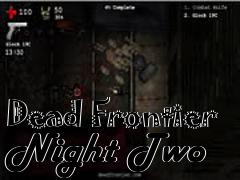 Box art for Dead Frontier Night Two