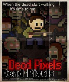 Box art for Dead Pixels