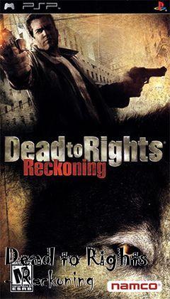 Box art for Dead to Rights - Reckoning