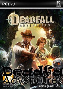 Box art for Deadfall Adventures