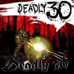 Box art for Deadly 30