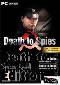 Box art for Death to Spies Gold Edition