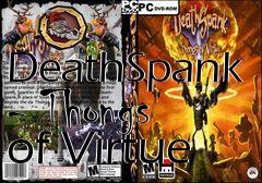 Box art for DeathSpank - Thongs of Virtue