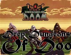 Box art for Deep Dungeons Of Doom