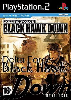 Box art for Delta Force: Black Hawk Down