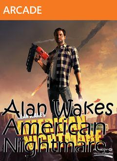 Box art for Alan Wakes American Nightmare