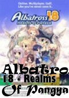 Box art for Albatross 18 - Realms Of Pangya