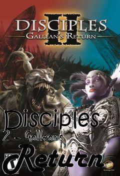 Box art for Disciples 2 - Galleans Return