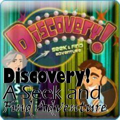 Box art for Discovery! A Seek and Find Adventure