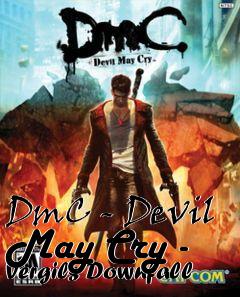 Box art for DmC - Devil May Cry - Vergils Downfall