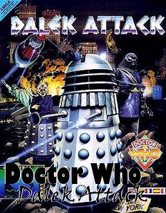 Box art for Doctor Who - Dalek Attack