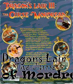 Box art for Dragons Lair 3 - The Curse of Mordread