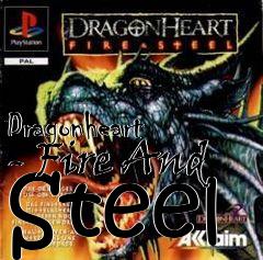 Box art for Dragonheart - Fire And Steel