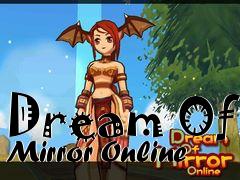 Box art for Dream Of Mirror Online