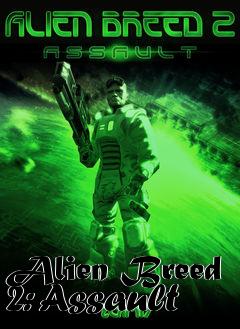 Box art for Alien Breed 2: Assault