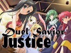 Box art for Duel Savior Justice