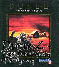 Box art for Dune 2 - The Building Of A Dynasty