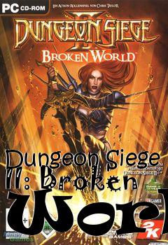 Box art for Dungeon Siege II: Broken World