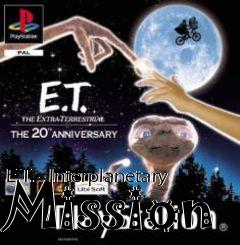 Box art for E.T. - Interplanetary Mission