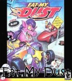 Box art for Eat My Dust