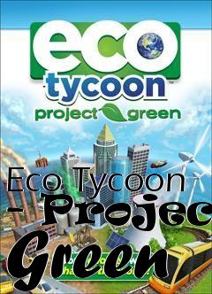 Box art for Eco Tycoon - Project Green
