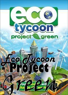 Box art for Eco Tycoon - Project Green