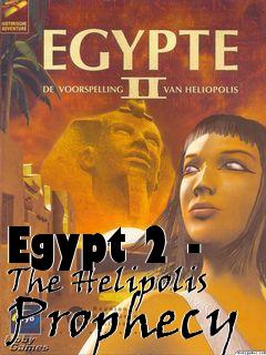 Box art for Egypt 2 - The Helipolis Prophecy
