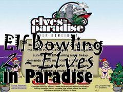 Box art for Elf Bowling 2 - Elves in Paradise