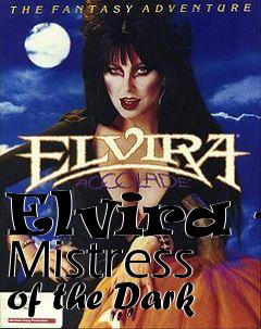 Box art for Elvira - Mistress of the Dark