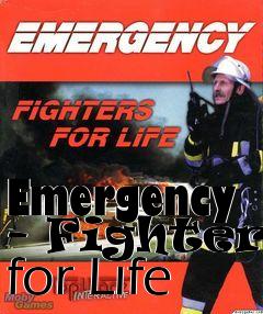 Box art for Emergency - Fighters for Life