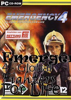 Box art for Emergency 4 - Global Fighters For Life