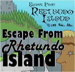 Box art for Escape From Rhetundo Island