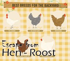 Box art for Escape from Hen - Roost