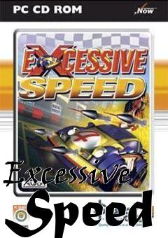 Box art for Excessive Speed