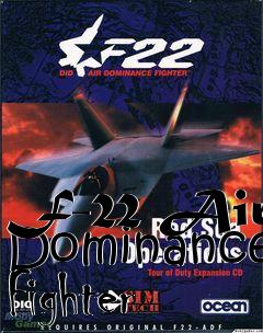Box art for F-22 Air Dominance Fighter
