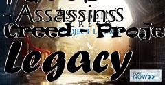 Box art for Facebook - Assassins Creed - Project Legacy