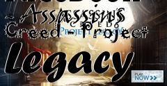 Box art for Facebook - Assassins Creed - Project Legacy