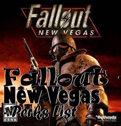 Box art for Fallout - New Vegas - Perks List