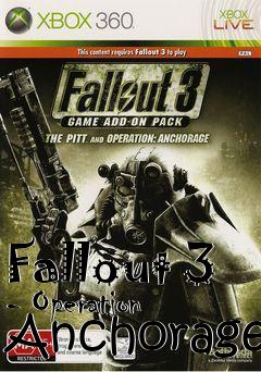 Box art for Fallout 3 - Operation Anchorage